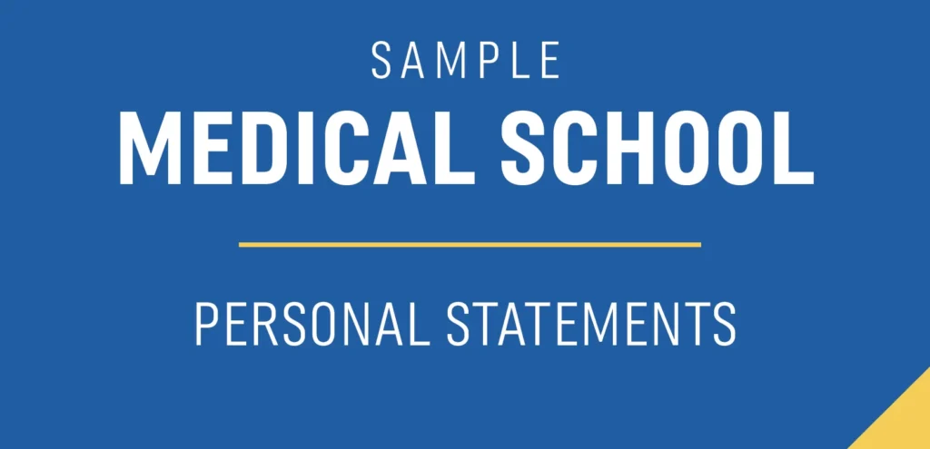 Personal Statement Examples for Medical School Writing