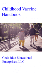 Childhood Vaccine Handbook