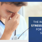 The Importance of Stress Management for Pre-Health Students  