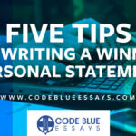 Five Tips for Writing a Winning Personal Statement 