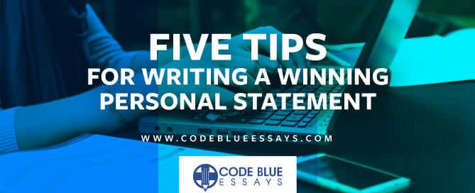 Writing a Winning Personal Statement