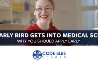 Early Bird In To Medical School
