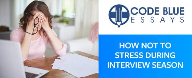 Stress During Interview Season