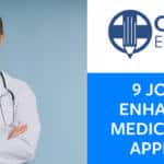 9 Jobs that enhance your medical school application