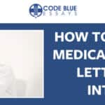 How to write a medical school Letter of Intent