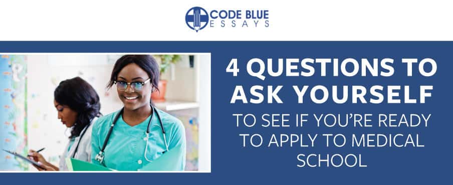 Questions to Ask Before Applying to Medical School