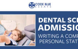 Dental school admission essay