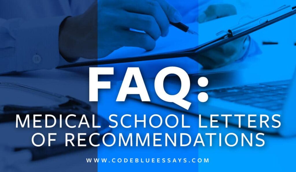 Medical School Letters of Recommendation