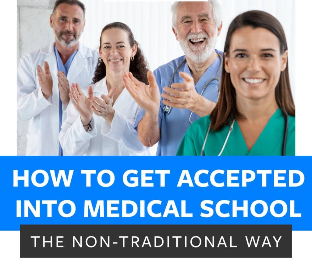 Non-Traditional Medical Student