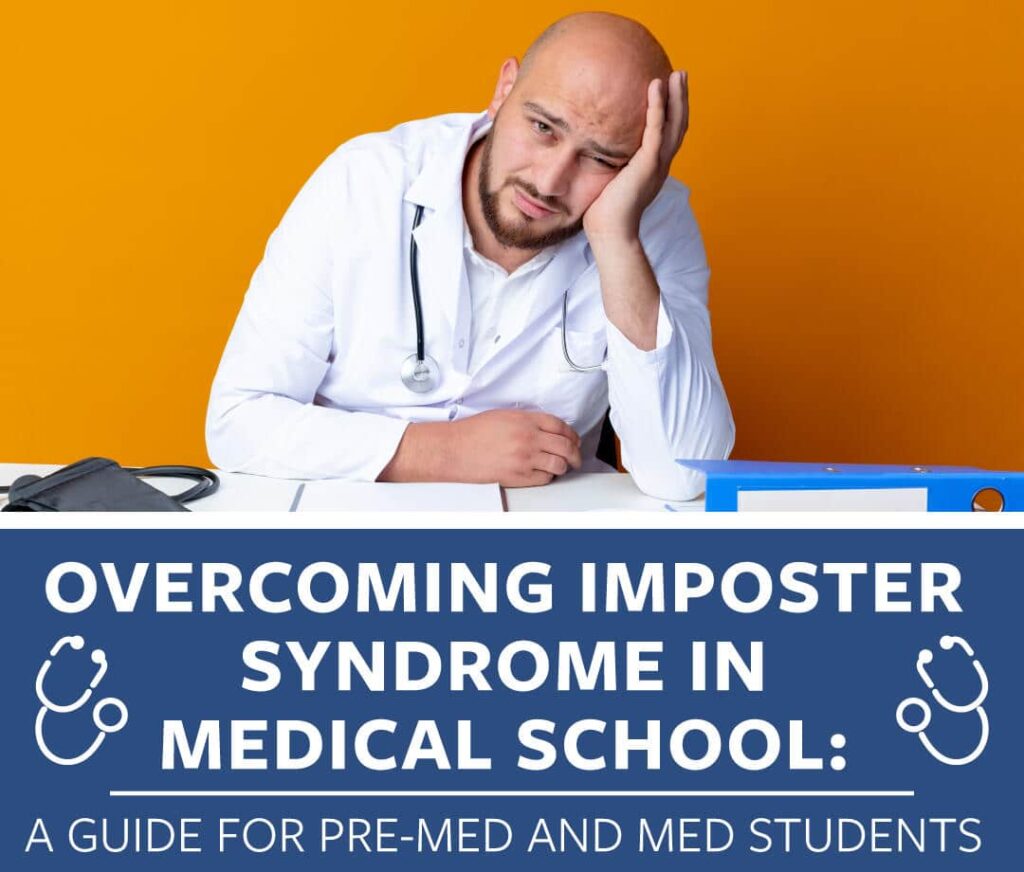 Overcoming Imposter Syndrome in Medical School